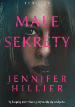 Jennifer Hillier, Małe sekrety